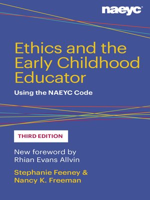 cover image of Ethics and the Early Childhood Educator